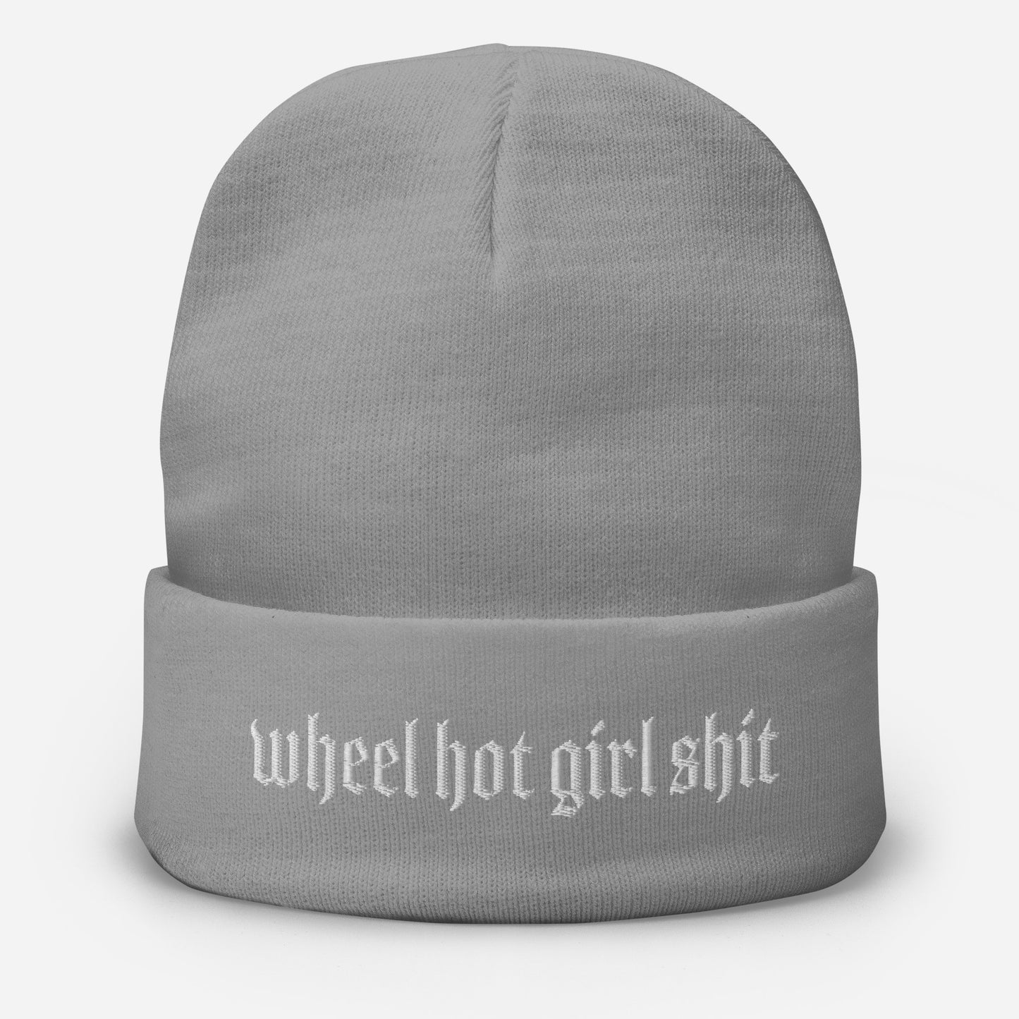 Wheel Hot Girl Shit Embroidered Beanie